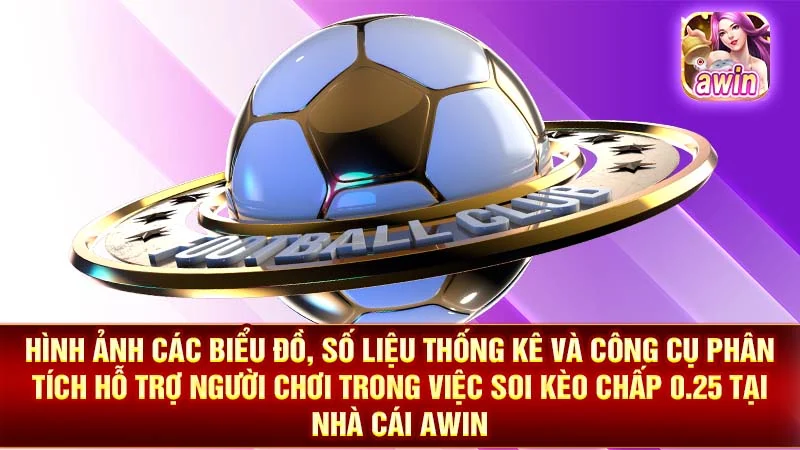 2-hinh-anh-cac-bieu-do-so-lieu-thong-ke-va-cong-cu-phan-tich-ho-tro-nguoi-choi-trong-viec-soi-keo-chap-0-25-tai-nha-cai-awin Hình ảnh các biểu đồ, số liệu thống kê và công cụ phân tích hỗ trợ người chơi trong việc soi kèo chấp 0.25 tại nhà cái AWIN.